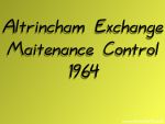 1964 Altrincham control